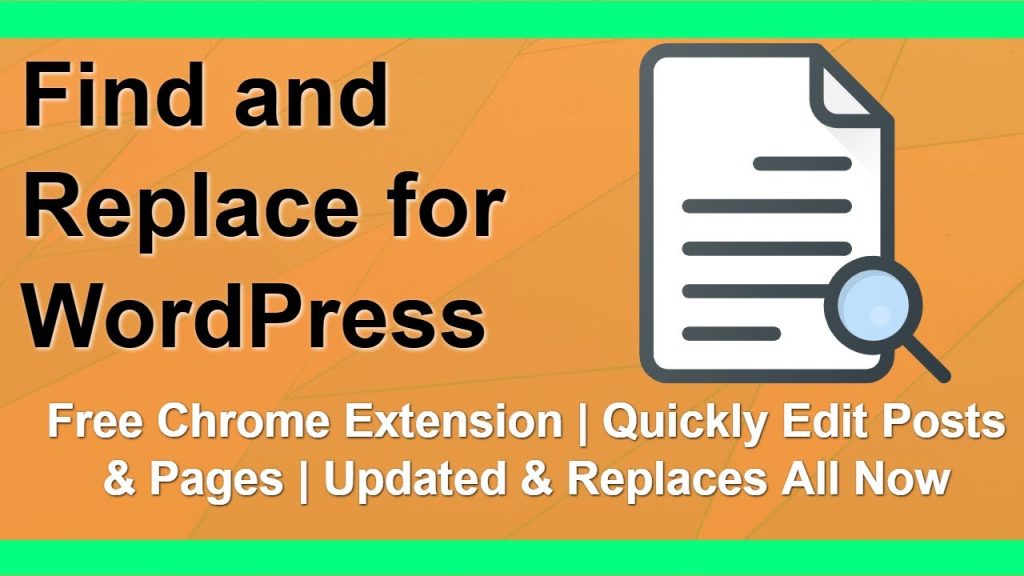 Free WordPress Find and Replace Chrome Extension