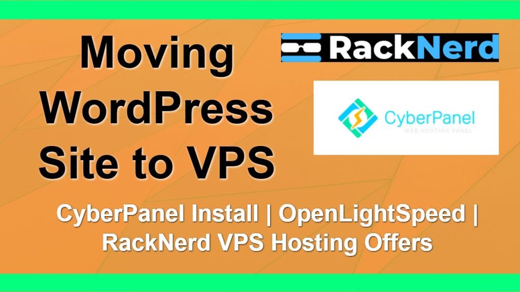 Moving WordPress Site to RackNerd VPS with CyberPanel